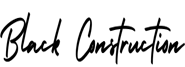 BLACK CONSTRUCTION